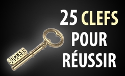 25 secrets pour réussir dans la vie