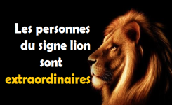 Nous devons tous avoir une personne du signe du Lion dans notre vie