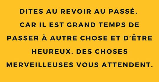 Oubliez le passé…