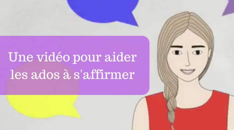 Une Vidéo Inspirante pour Aider les Ados à S’Affirmer avec Confiance