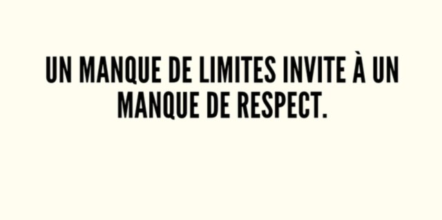 Les personnes qui refusent le manque de respect utilisent ces phrases sans hésiter