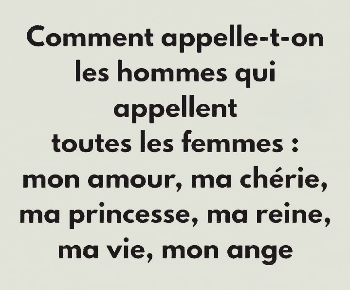 Ces hommes qui disent “ma chérie” à tout le monde : ce que ça signifie vraiment